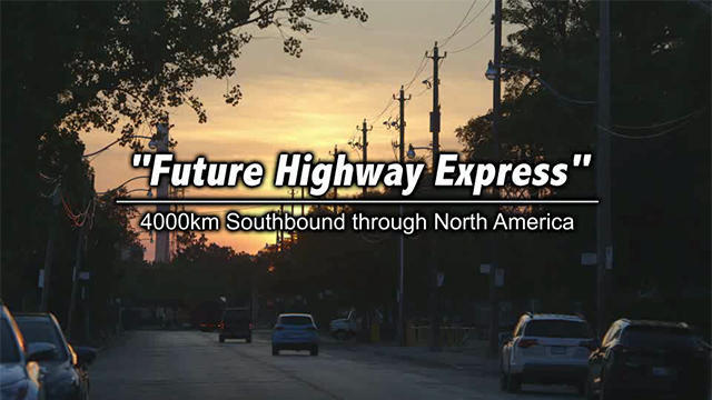 Future Highway Express 4000 km Southbound through North America